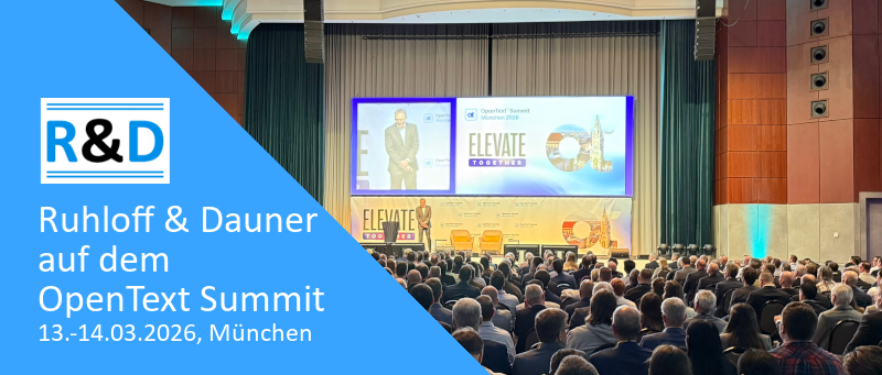 Ruhloff Dauner auf dem OpenText Summit 2026 Ruhloff Dauner auf dem OpenText Summit 2026